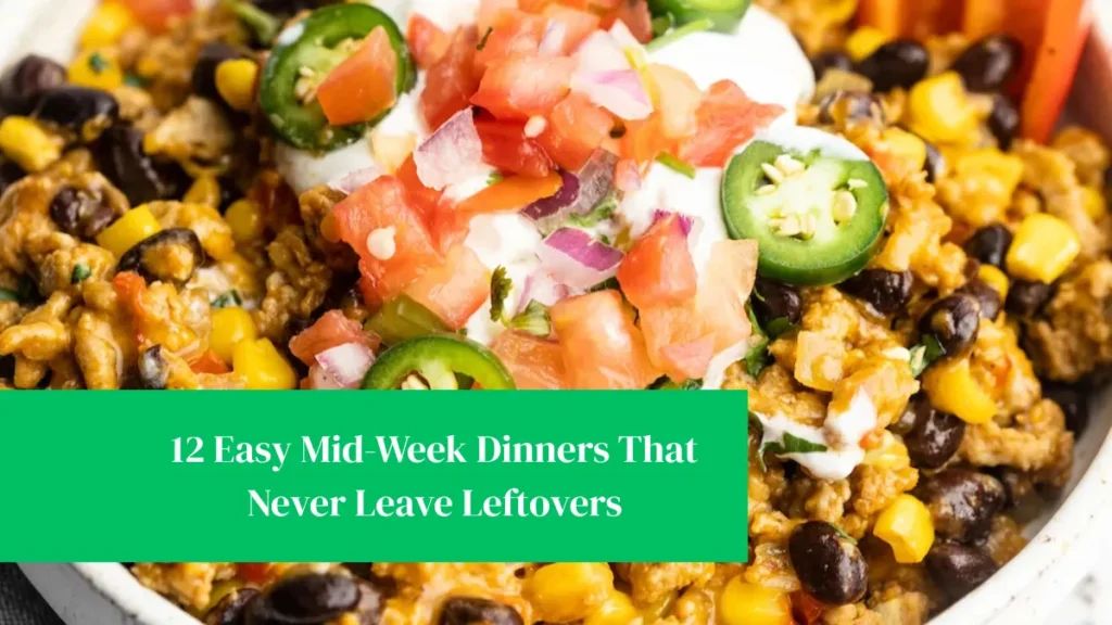12 Easy Mid-Week Dinners That Never Leave Leftovers